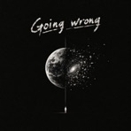 Going wrong - Single