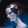 Blood Pressure (Radio Edit) - Single