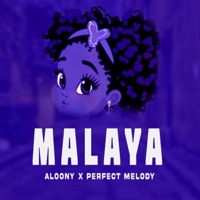 Malaya (feat. Perfect Melody) - Single - Aloony