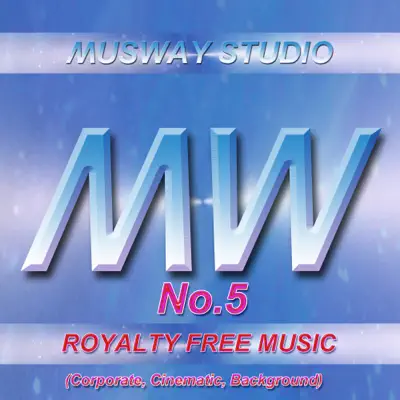 Musway Studio adlı sanatçının Royalty Free Music, No. 5 (Corporate, Cinematic, Background) albümünü dinle
