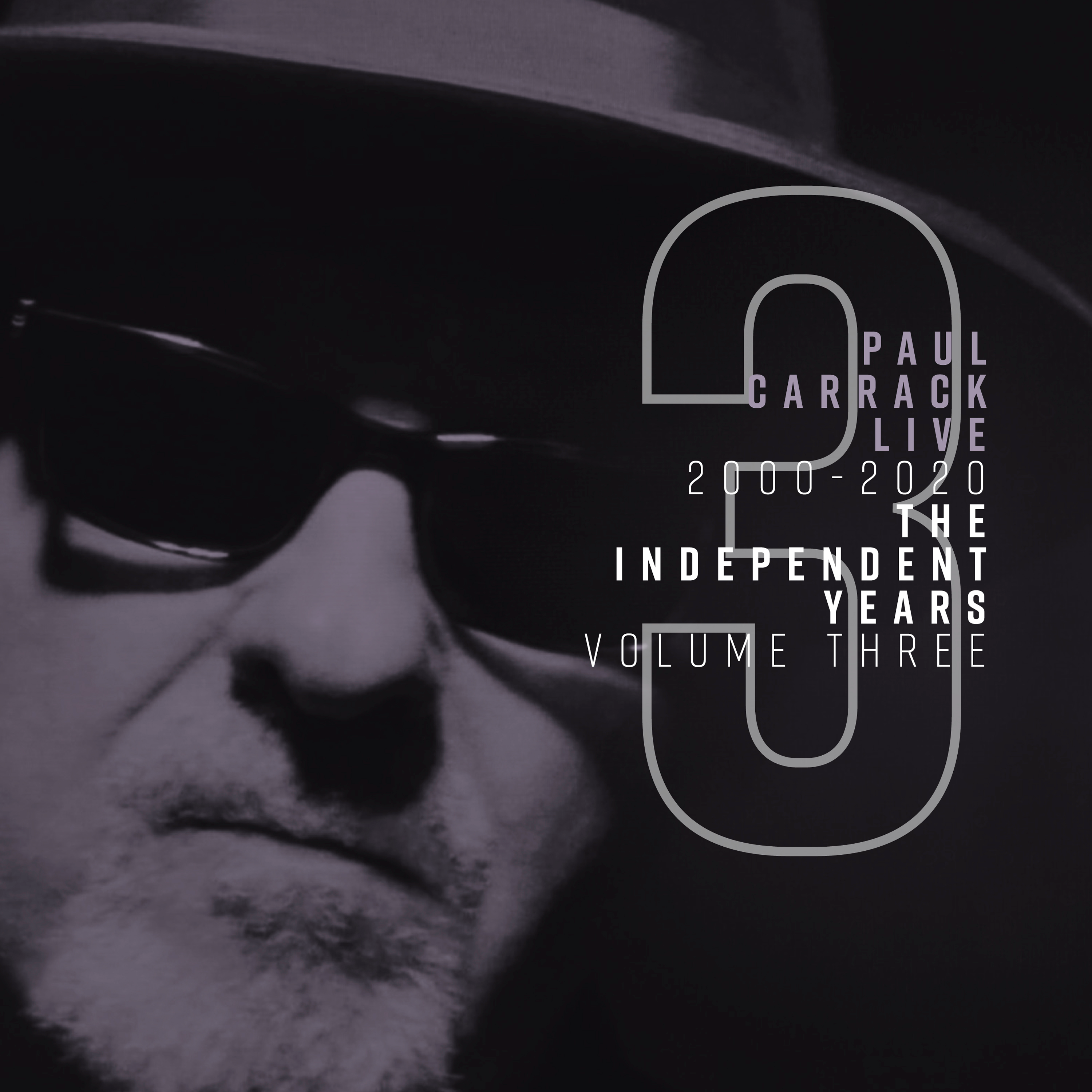 Paul Carrack Live: The Independent Years, Vol. 3 (2000 - 2020)