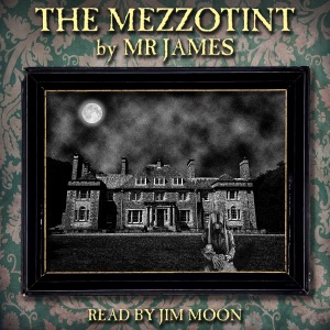 The Mezzotint (Unabridged)