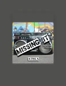 收听 AtriKa、观看音乐视频、阅读小传、查看巡演日期等 !