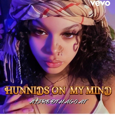 Hunnids On My Mind (Special Version) - Single