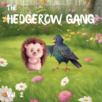 The Hedgerow Gang Volume 2 (Unabridged)