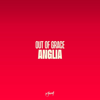 Anglia (Remix) - Out of Grace
