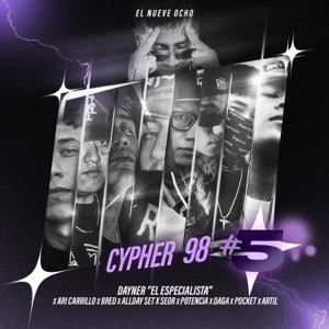 Cypher 98 #5 (feat. Seor, Allday Set, Potencia, Ari Carrillo, DagaSku, Artil One, Bred & Pocket YB)