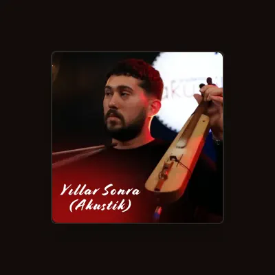 Listen to Atakan Hanoğlu, watch music videos, read bio, see tour dates & more!