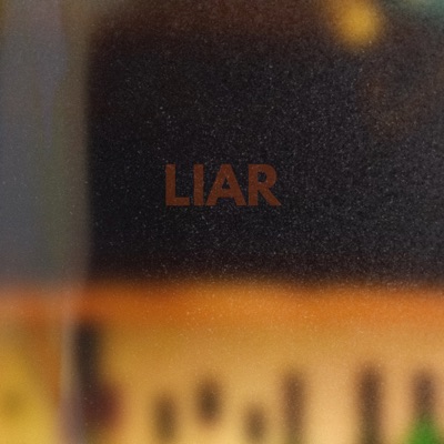 Liar - Single