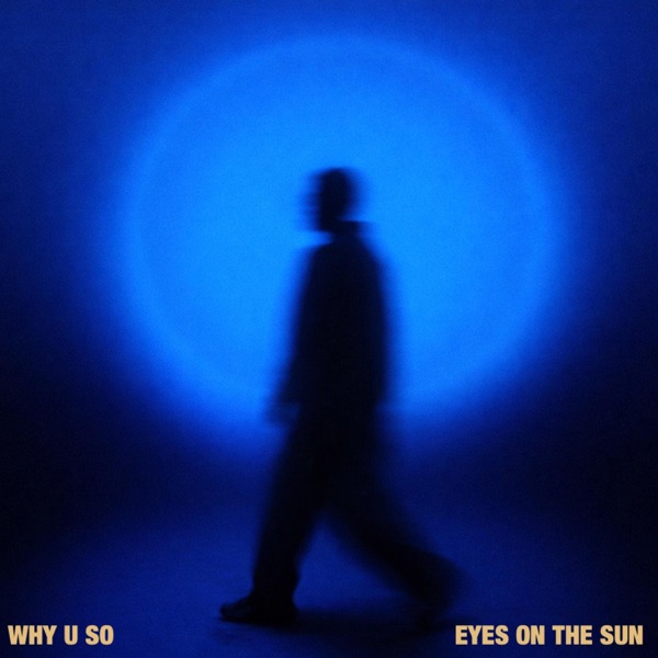 Eyes On The Sun - Single artwork