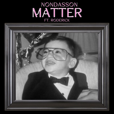 Matter (feat. Roderick) - Single