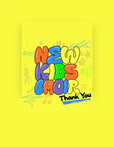 聆聽 New Kids Choir、觀看音樂影片、閱讀小傳、查看巡演日期等！