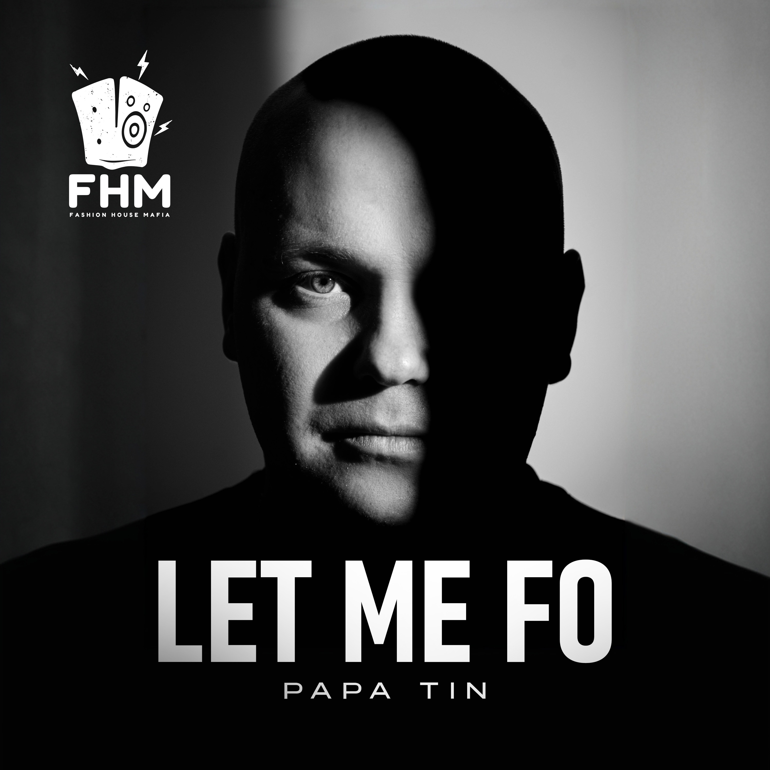 Papa Tin - Let Me Fo