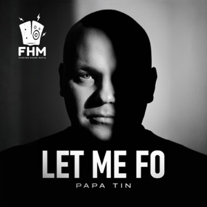 Let Me Fo - Single