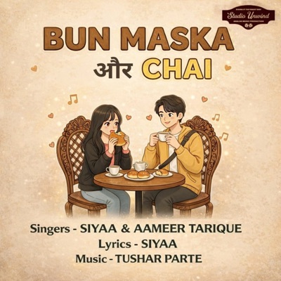 Bun Maska Aur Chai - Single