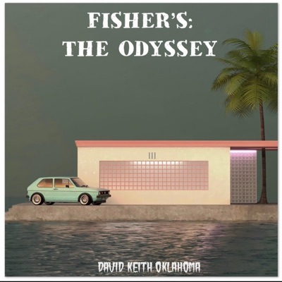 FISHER'S: THE ODYSSEY