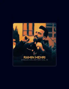 收听 Ramin Mehri、观看音乐视频、阅读小传、查看巡演日期等 ！