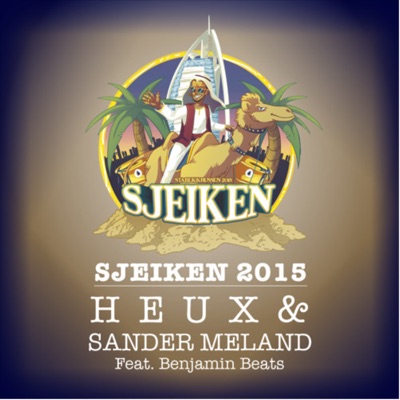 Sjeiken 2015 (feat. Benjamin Beats) - Single