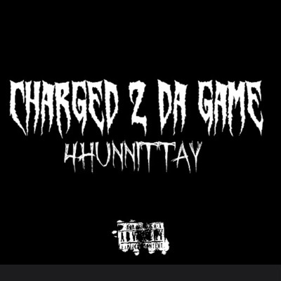 Charged 2 Da Game - Single