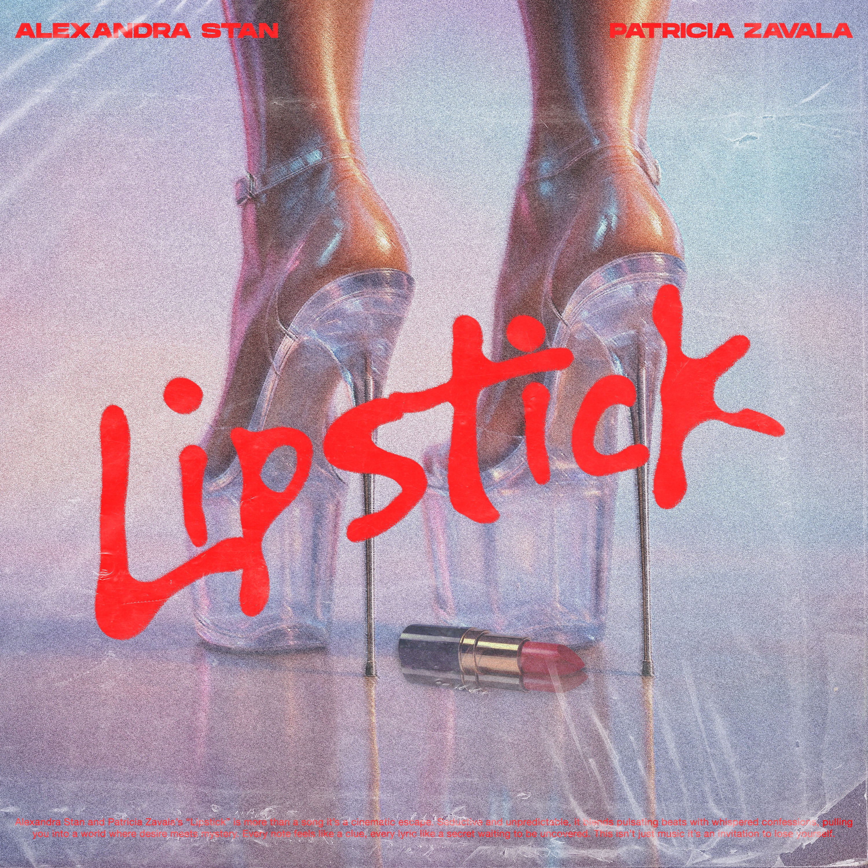 Alexandra Stan x Patricia Zavala - 1 - Lipstick