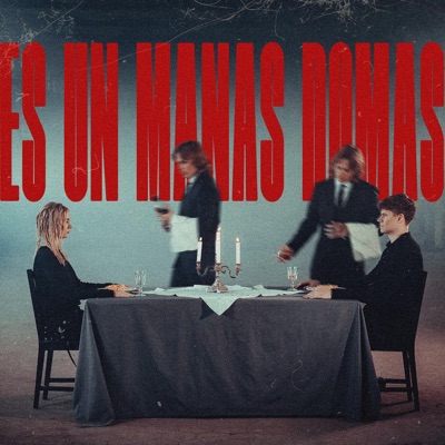 Es un Manas Domas - Single