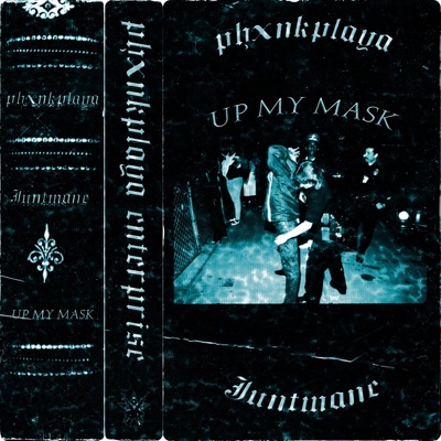 Up My Mask - Single