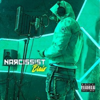 Narcissist - Single - Blair Bliz
