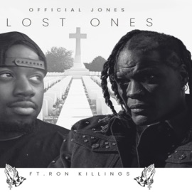 LOST ONES (feat. Ron killings) Official Jones