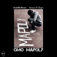 Omo MAPOLY (feat. Vicious El Chapo) - Single - Czah The Dream