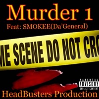Murder 1 (feat. Smokee (Da’General)) - Single - MrHighStakes