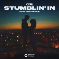 Stumblin' In (NewEra Remix) - Single - CYRIL