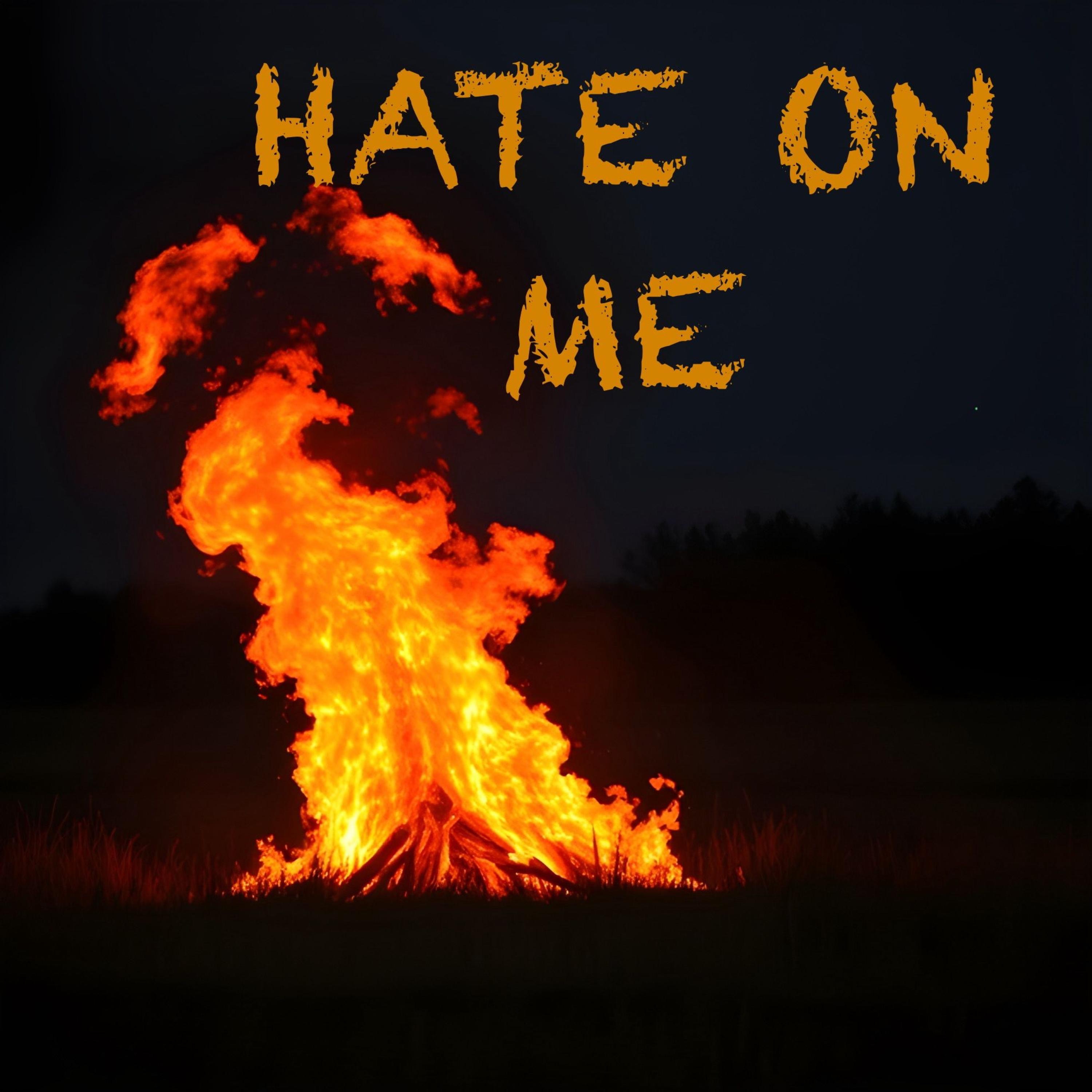 Hate on me - Single
