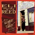 ELI "PAPERBOY" REED