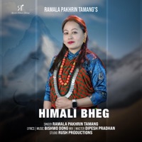 Himali Bheg - Single - Ramala Pakhrin Tamang