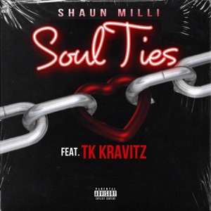 Soul Ties (feat. TK Kravitz) - Single