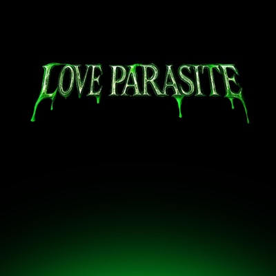 Love Parasite - EP
