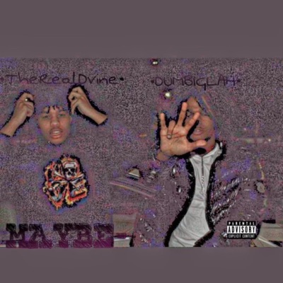 Maybe.. (feat. DVÏNE) - Single