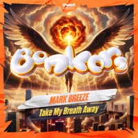 Take My Breath Away - Single - Mark Breeze