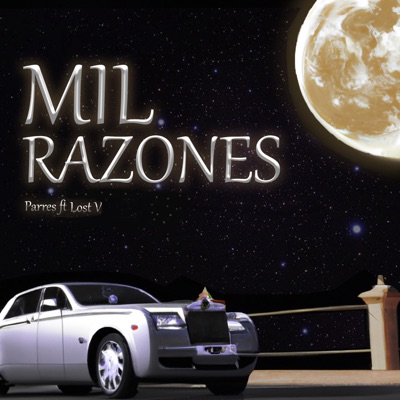 Mil Razones (feat. Lost V) - Single