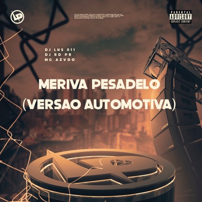 Meriva Pesadelo (Versao Automotiva) - Single