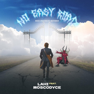 Lahi No Easy Road (feat. Moscodyce) - Single