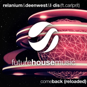Come Back (Reloaded) - Single