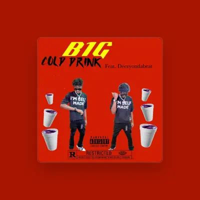 Listen to B1G, watch music videos, read bio, see tour dates & more!