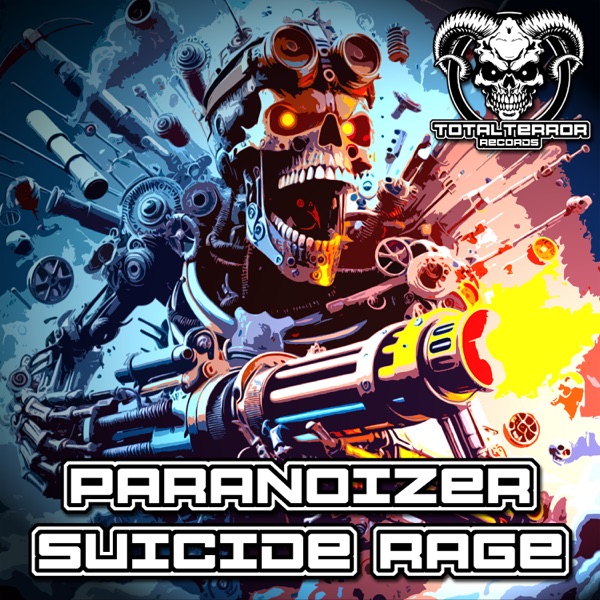 Paranoizer Suicide Rage - EP