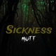 Sickness Single