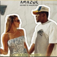 Amazwe (feat. Madunusa, Khukz & Popza) - Single - Hulumany & Gilano