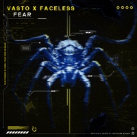 FEAR - Single - Vasto & Faceless