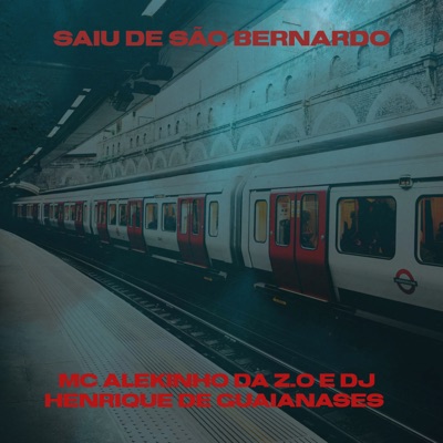 Saiu de São Bernardo - Single