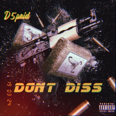 Dont Diss - Single