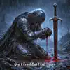 God I Tried But I Fell Again
